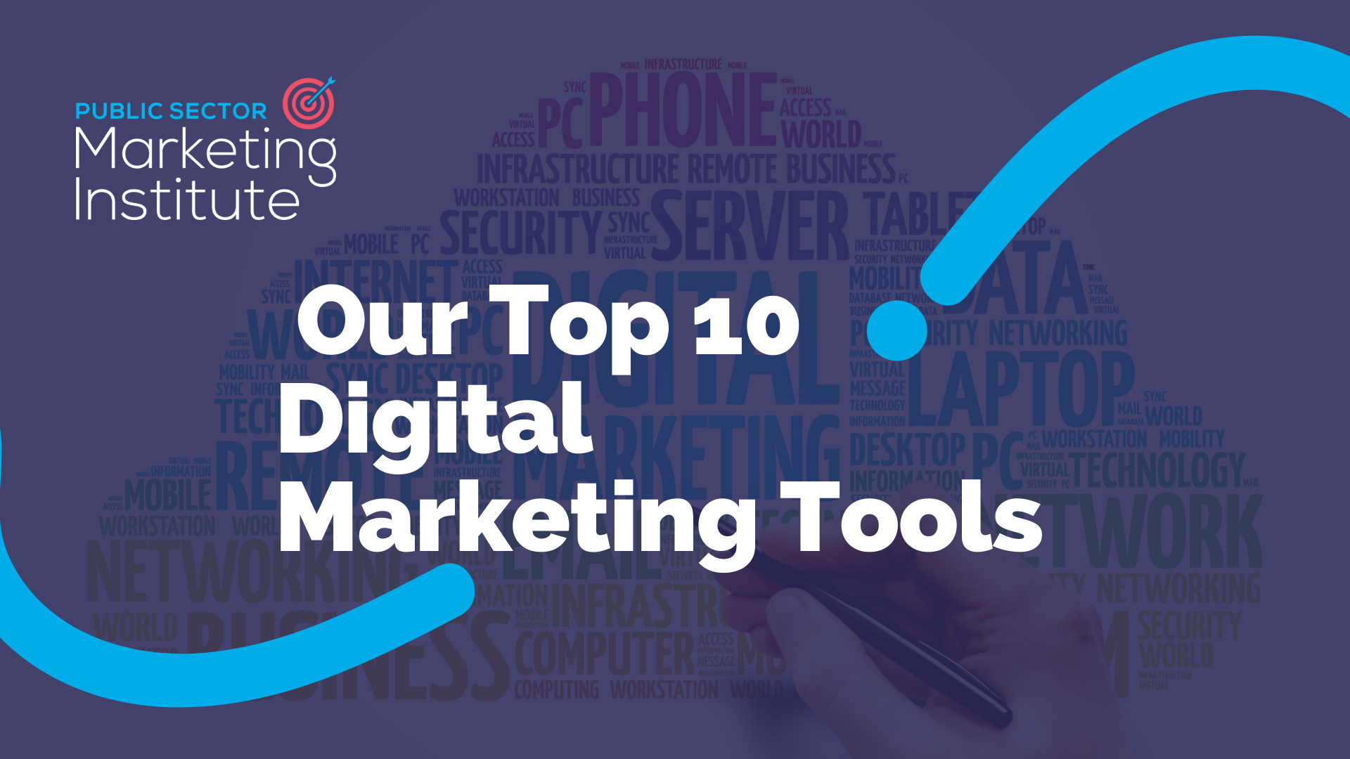 Our Top 10 Digital Marketing Tools
