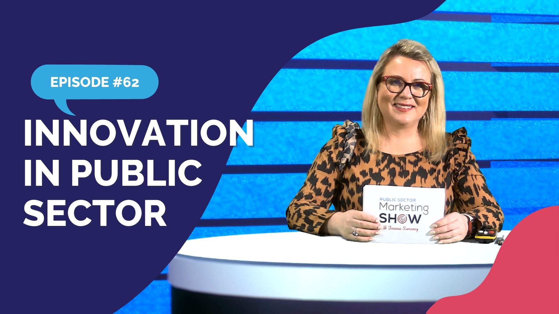 Episode 62 - Innovation in Public Sector