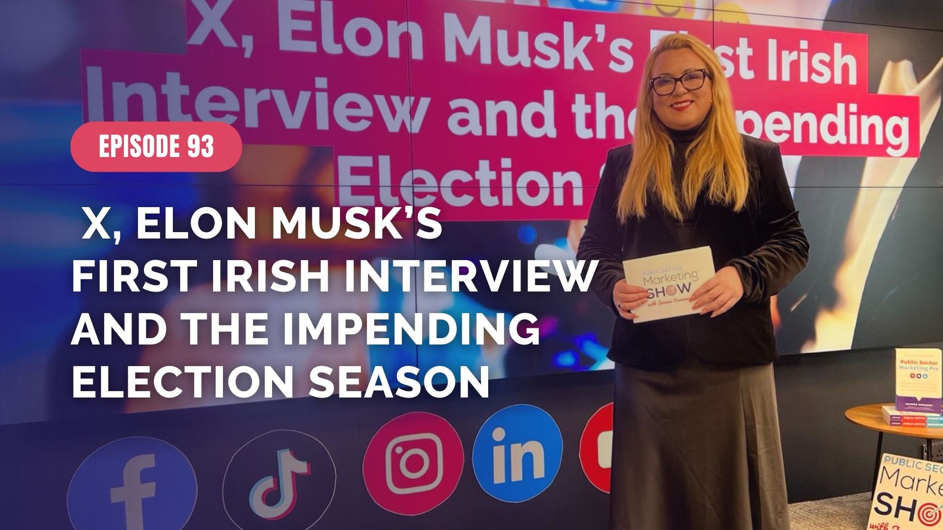X, Elon Musk’s First Irish Interview and the Impending Election Season